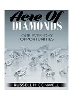 Acre Of Diamonds: Our Everyday Opportunities 