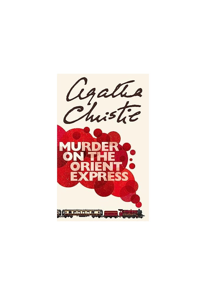 Murder on the Orient Express: A-format edition (Poirot)