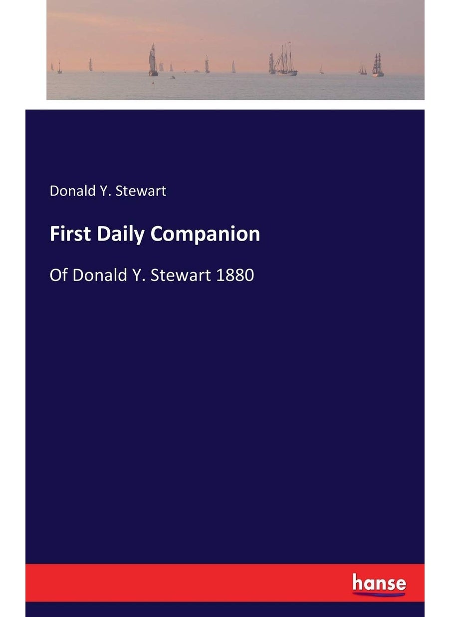First Daily Companion: Of Donald Y. Stewart 1880  - Image 1