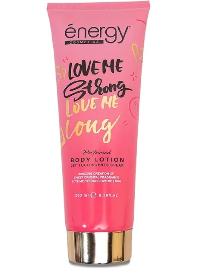 ENERGY COSMETICS Love Me Strong, Love Me Long Perfumed Body Lotion - Image 1