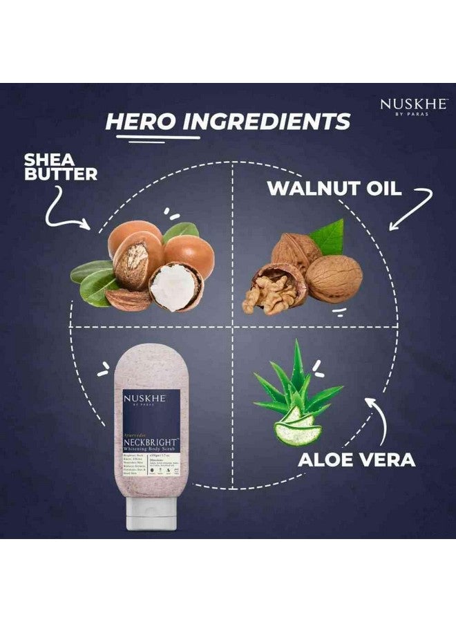 Nuskhe By Paras Neck Bright Body Scrub Dead Skin Remover With Vitamin C & Radish For Women & Men, 100 Gm | Tan Removal | Walnut | Shea Butter | Aloe Vera - Image 5
