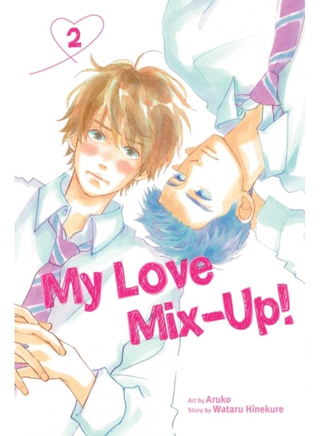 My Love Mix-Up!, Vol. 2 : 2 