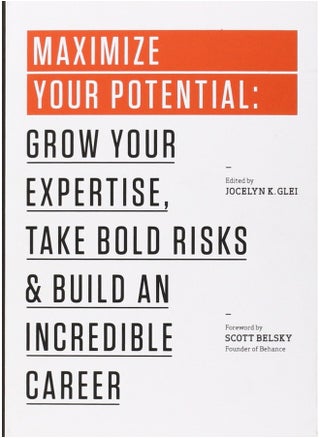 Maximize Your Potential: Grow Expertise, Take Bold Risks & Build an Incredible Career - pzsku/ZA68B442B8BEB8DE25367Z/45/_/1737964709/7064874c-0cdf-4a52-851e-7d1e6de2211b