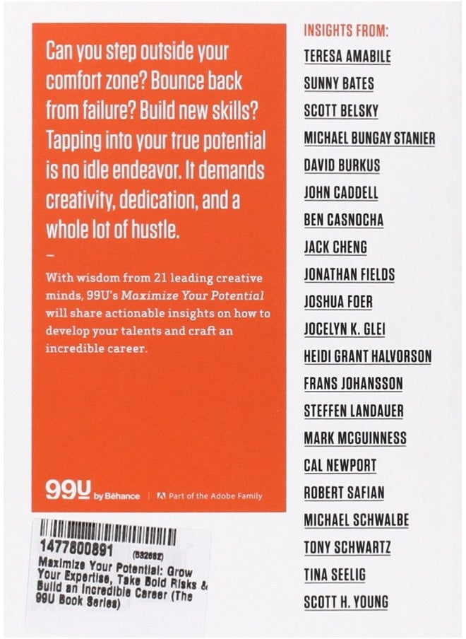 Maximize Your Potential: Grow Expertise, Take Bold Risks & Build an Incredible Career