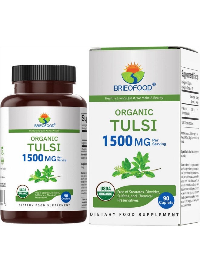 Brieofood Organic Tulsi (Holy Basil) 1500Mg 45 Servings Vegetarian Gluten Free 90 Vegetarian Tablets - Image 1