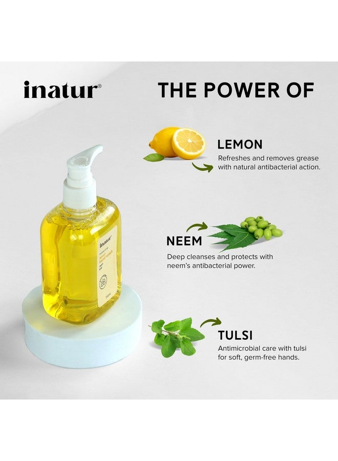 inatur Hand Wash | Gentle Moisturizing Natural Liquid Soap | With Ayurvedic herbs Neem & Tulsi + Glycerin | For Germ Protection & Soft Skin with Refreshing Lemon | 250ml (Pack of 2) - Image 3