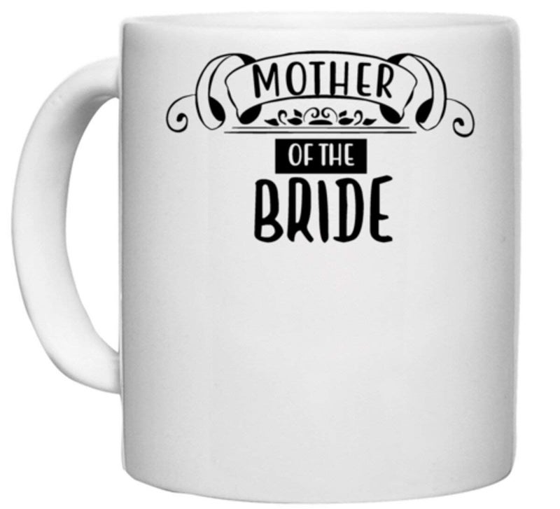 UDNAG White Ceramic Coffee/Tea Mug 'Mom | Mother of The Bride' Perfect for Gifting [330ml] - Image 5