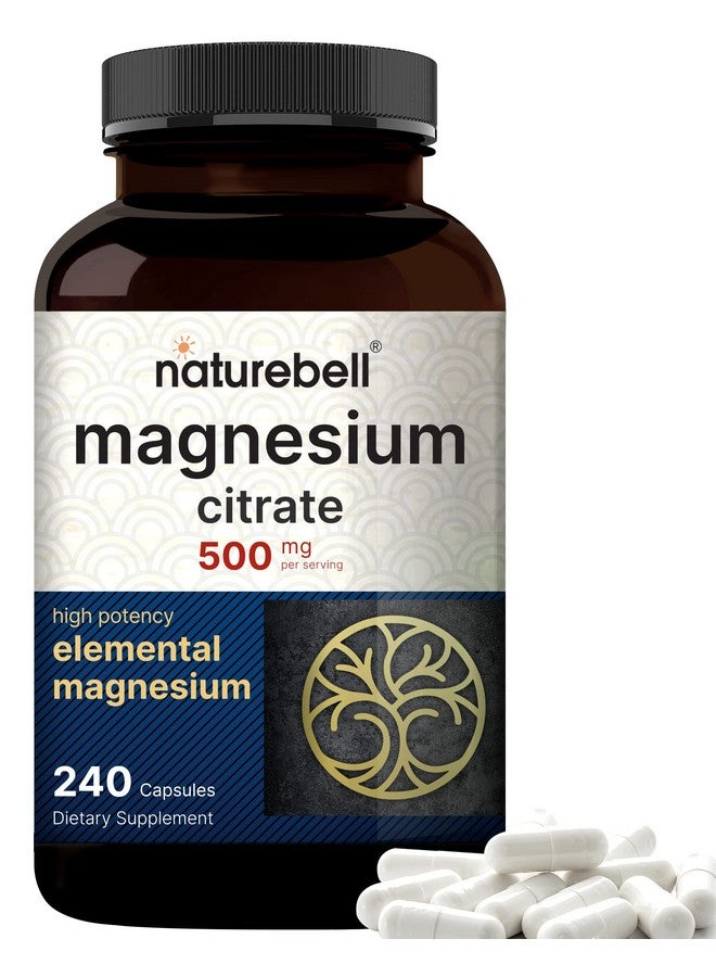 NatureBell Magnesium Citrate 500Mg 240 Capsules ; High Purity Elemental Form Extra Strength ; Essential Mineral For Heart Muscle & Digestion Support Nongmo & No Gluten - Image 2