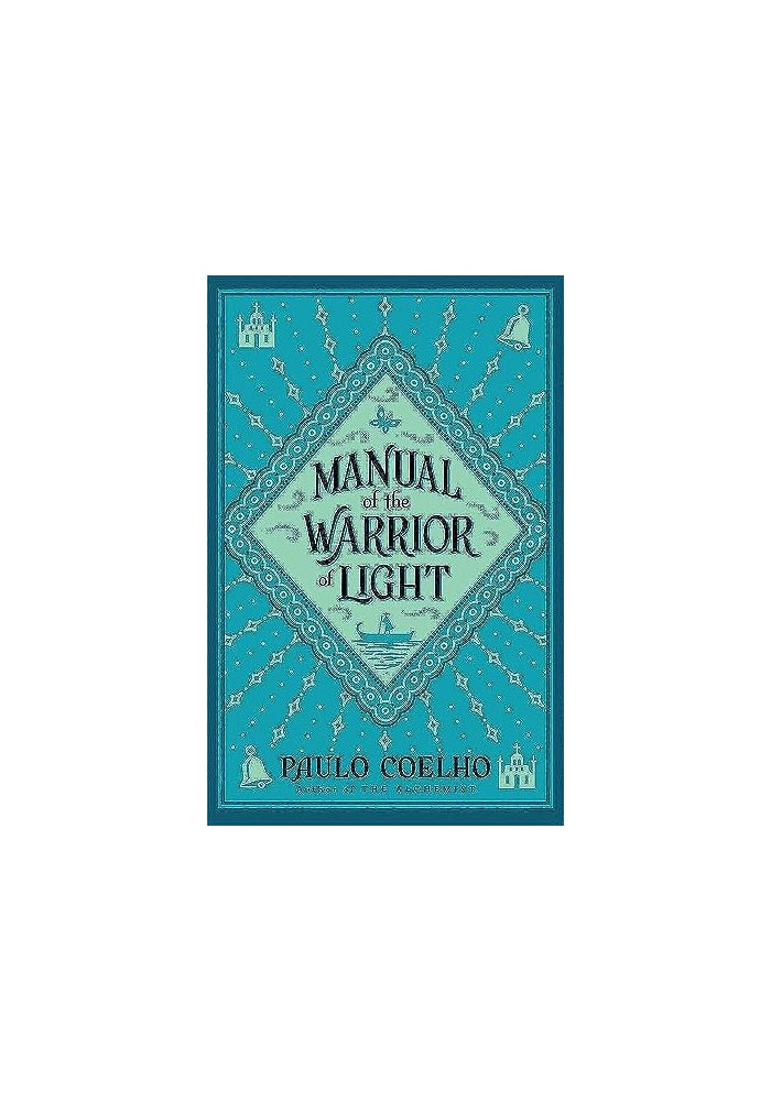 Manual Of The Warrior Of Light By Paulo Coelho Paperback