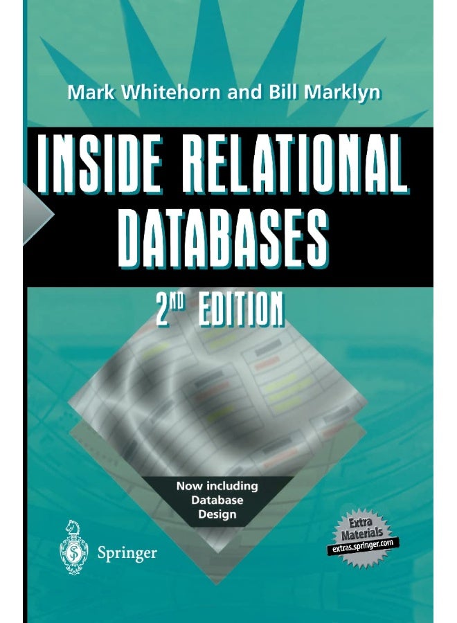 Inside Relational Databases [With CDROM] 