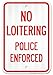 My Sign Center My Sign Center No Loitering Police Enforced Sign, Large 12Ã¢â‚¬Â x 18Ã¢â‚¬Â 3M Reflective (EGP) Aluminum, Easy - Image 2