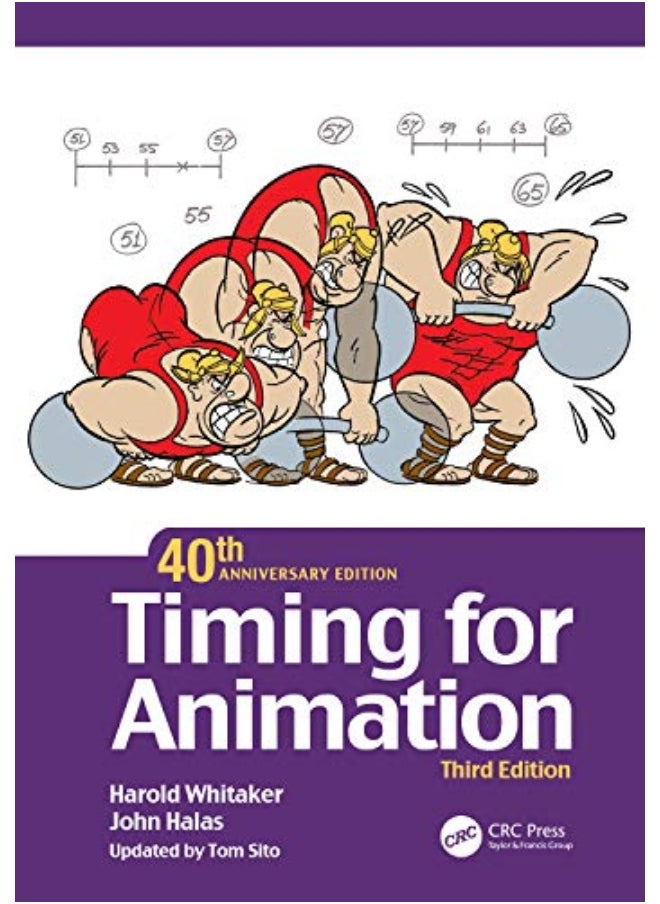 Timing For Animation 40Th Anniversary Edition By Whitaker, Harold - Halas, John - Sito, Tom Paperback 