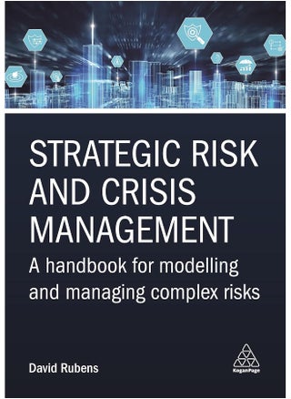 Strategic Risk and Crisis Management: A Handbook for Modelling and Managing Complex Risks - pzsku/ZA69E3560BE0EFE5CFC22Z/45/_/1724658475/7968f88e-84c5-4a59-ba64-03d5733c2c5b