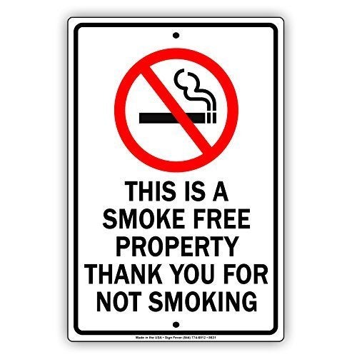 Mvgges New Metal Sign Aluminum Sign This is A Smoke Free Property Thank You for Not Smoking Display Primium Quality Advertisement Sign for Outdoor  Indoor 12 x 8