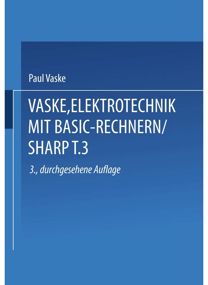 Elektrotechnik Mit Basic-Rechnern (Sharp): Teil 3 Einsatz Der PC-1401/1402 