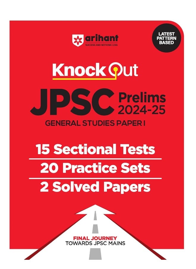 Arihant Knockout JPSC Prelims 2024-25 General Studies Paper I | 15 Sectional Tests, 20 Practice Sets, 2 Solved Papers | As per the latest paper pattern  - Image 1