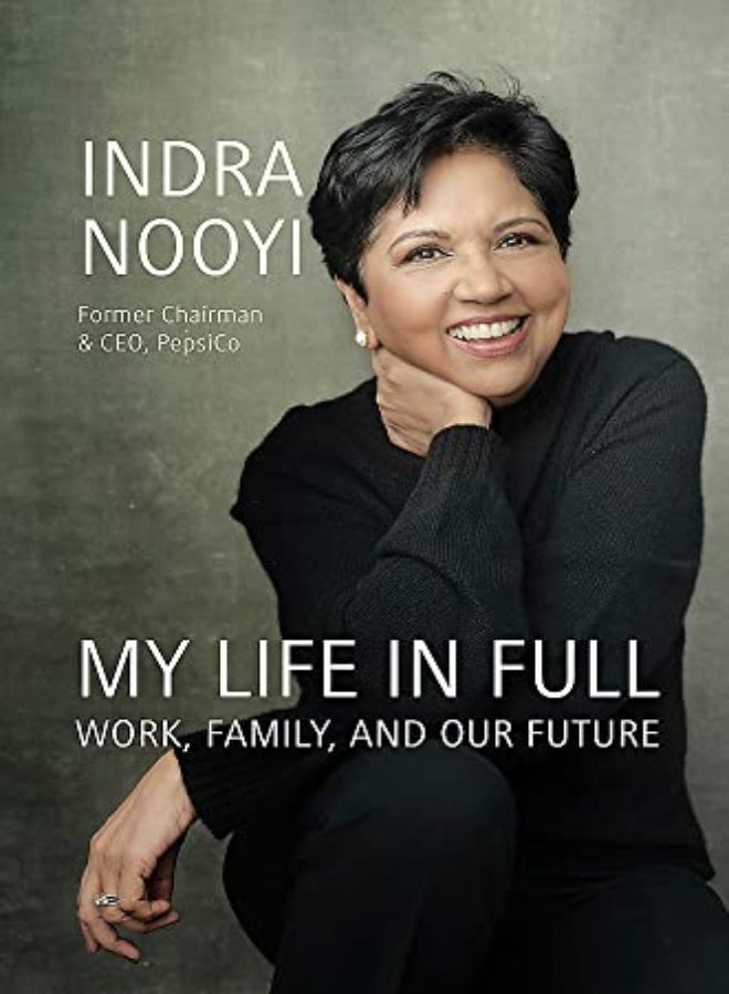 My Life in Full: Work, Family and Our Future 