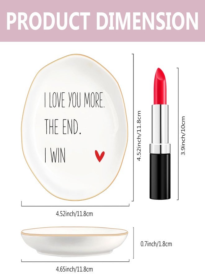 MQPPKJ I Love You More The End I Win Jewelry Tray-Ceramic Trinket Dish for Wife Romantic Anniversary Birthday Christmas Mother's Day Valentines Gifts, Girlfriend Gifts - Image 2