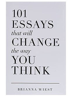 101 Essays That Will Change The Way You Think Paperback 