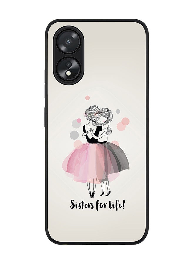 Stylizedd Rugged Black Edge case for Oppo A18 / Oppo A38, Slim fit Soft Case Flexible Rubber Edges Anti Drop TPU Gel Thin Cover - Sisters for Life! - Image 1
