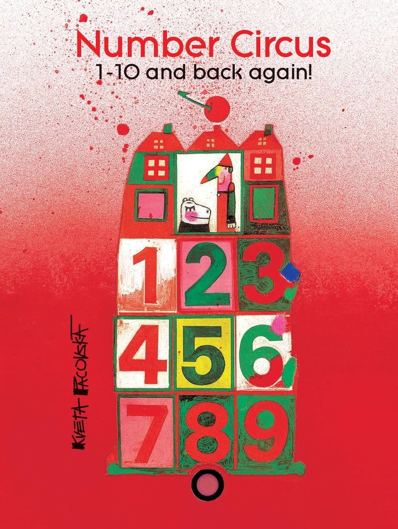Number Circus: 1-10 and Back Again! 