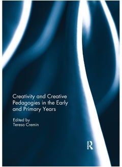 Creativity and Creative Pedagogies in the Early and Primary Years  - Image 1