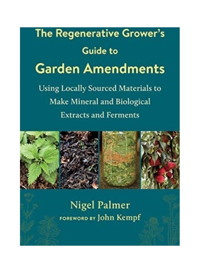 The Regenerative Grower's Guide To Garden Amendments - Image 3