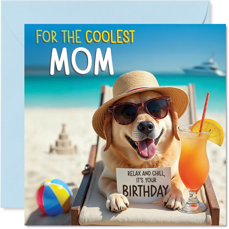 Stuff4 Mom Birthday Card - Chill Beach Dog - Happy Birthday Card for Mom from Son Daughter  5.7 Inch Chill Beach Dog Bday Greeting Cards - Image 1
