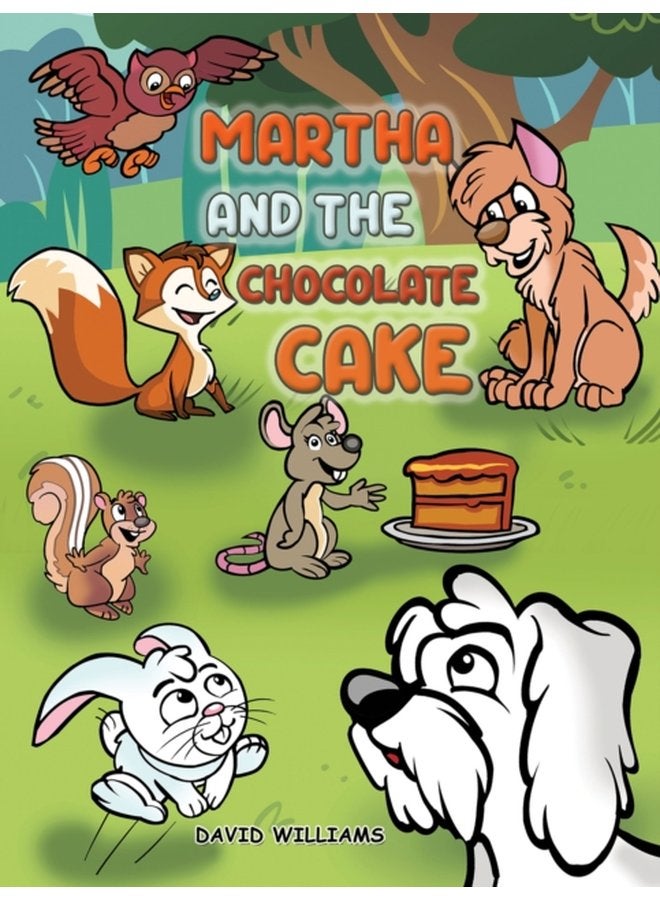 Martha and the Chocolate Cake - Paperback