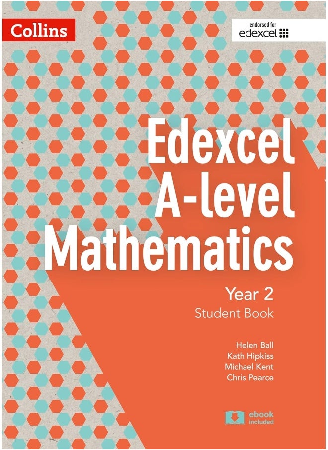 Collins Edexcel A-Level Mathematics - Edexcel A-Level Mathematics Student Book Year 2  - Image 1