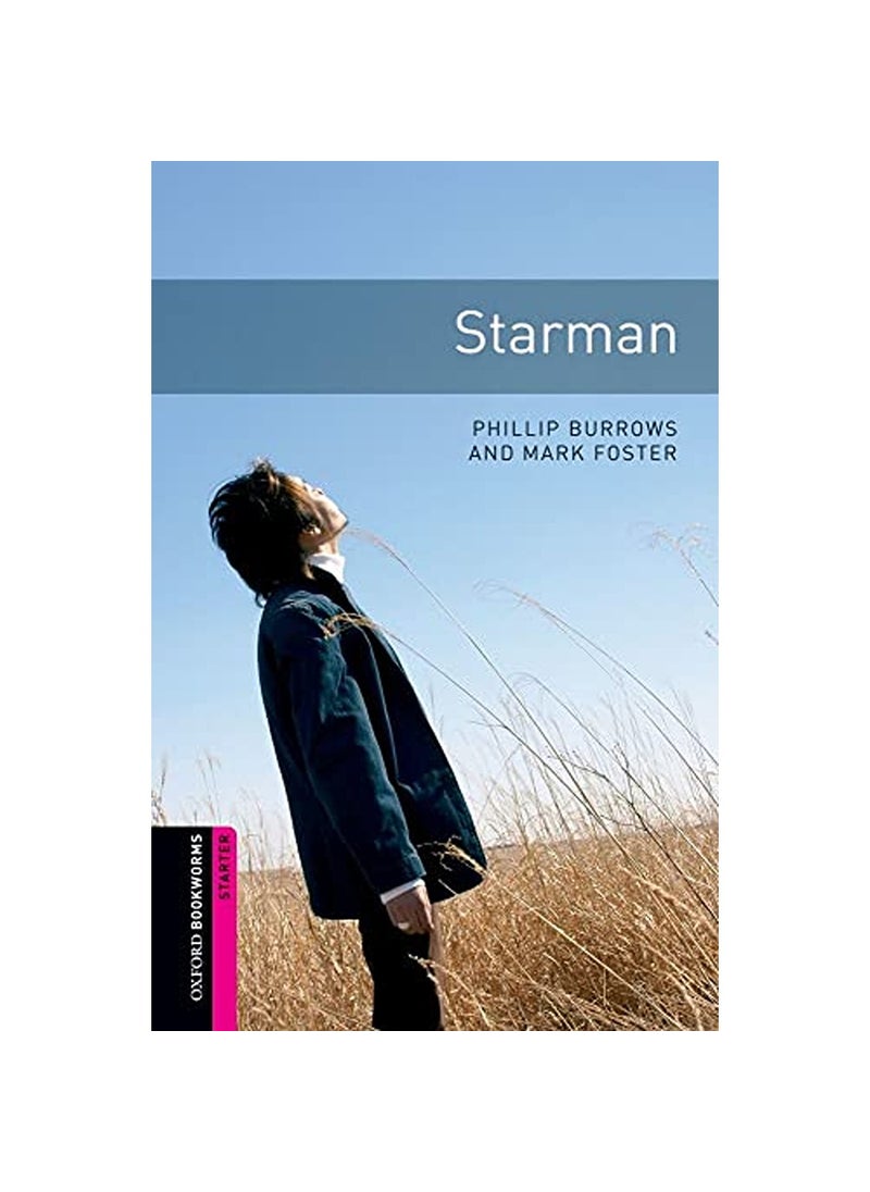 Oxford University Press Oxford Bookworms Library Starter Level Starman 
