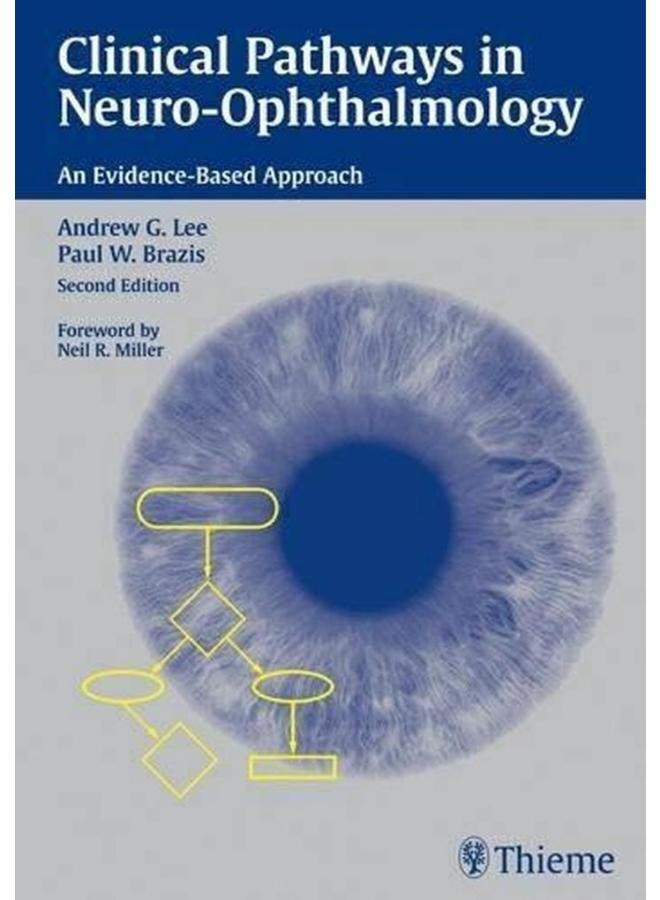Clinical Pathways in Neuro-Ophthalmology: An Evidence-Based Approach