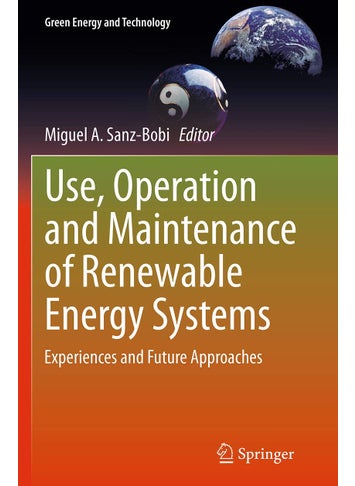 Use, Operation and Maintenance of Renewable Energy Systems: Experiences and Future Approaches - pzsku/ZA6DBF64DA33E0591C528Z/45/1749025676/7d21e789-16c4-4702-916e-e0fc6027e045