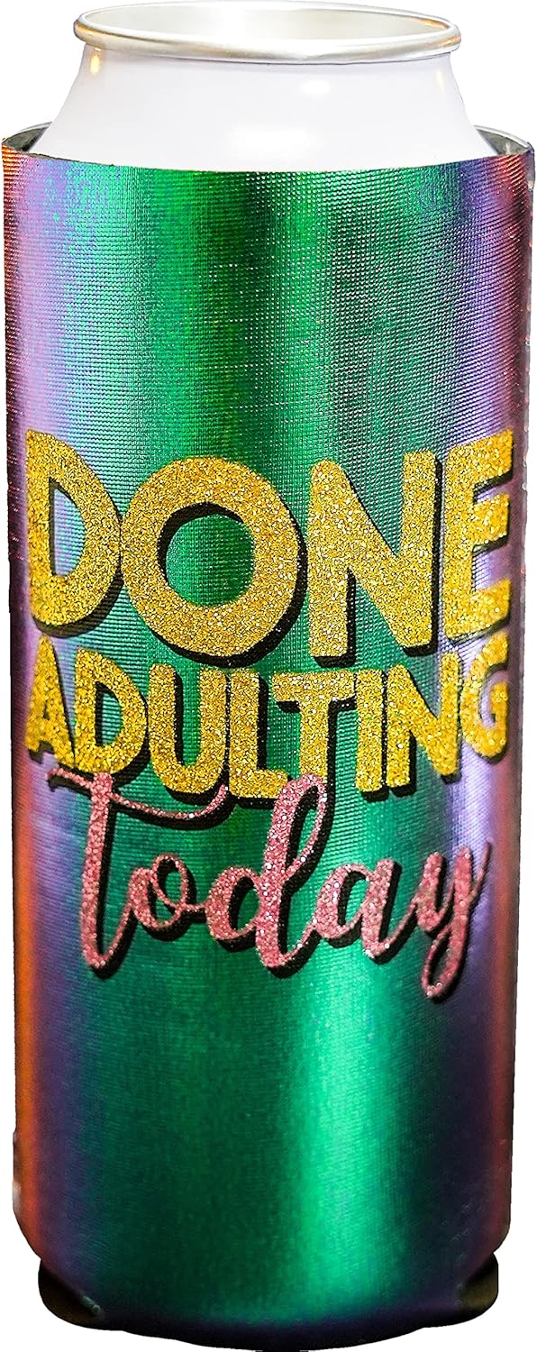 Spoontiques  Slim Neoprene Can Cooler  Slim Beverage Can Cooler  Keeps Drinks Colder Longer  Done Adulting Today Slim Can Cooler