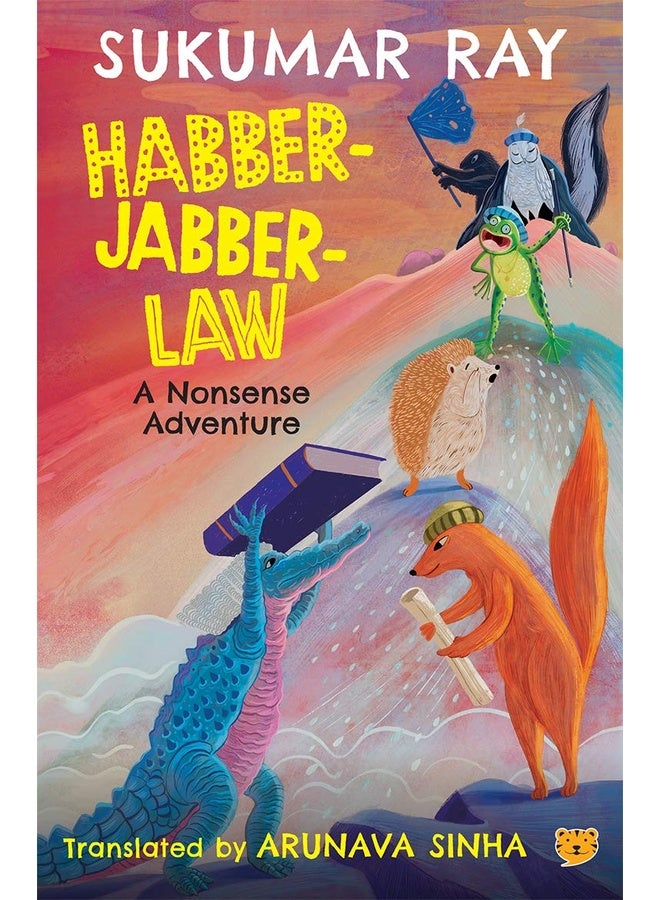 Habber- Jabber- Law : A Nonsense Adventure