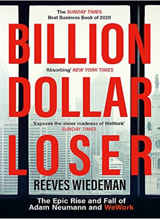 null - Billion Dollar Loser: The Epic Rise and Fall of WeWork - Image 1