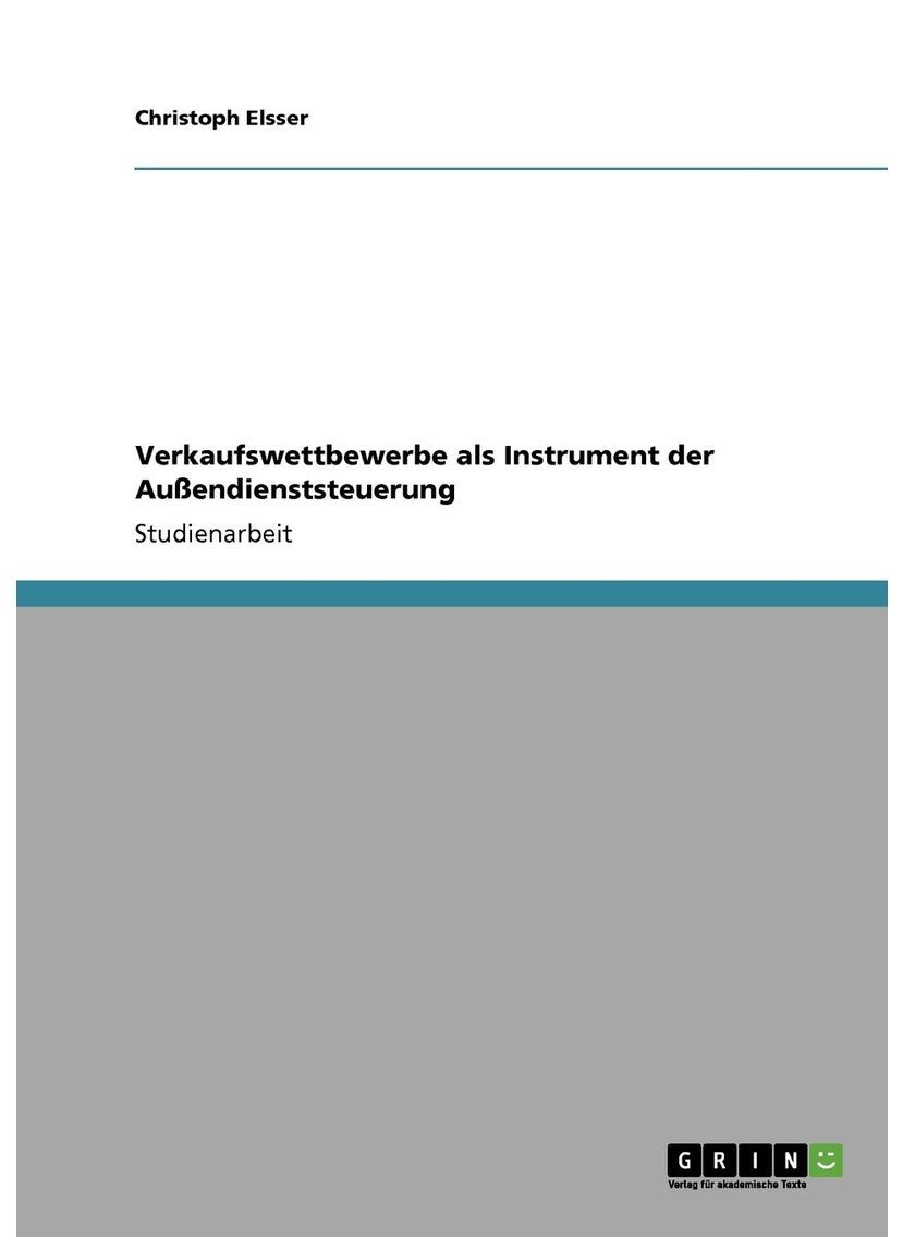 Verkaufswettbewerbe als Instrument der Außendienststeuerung 