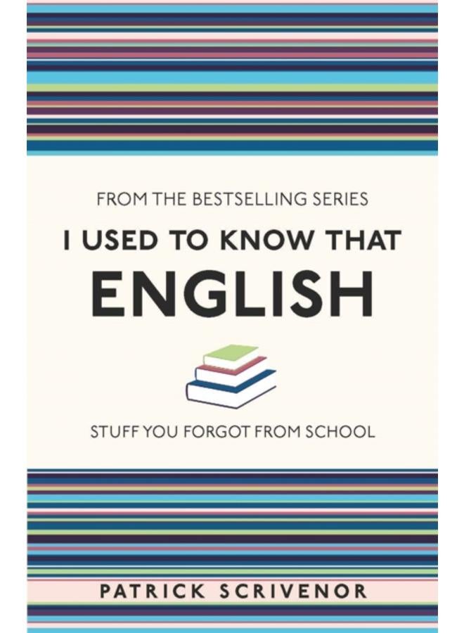 I Used to Know That: English