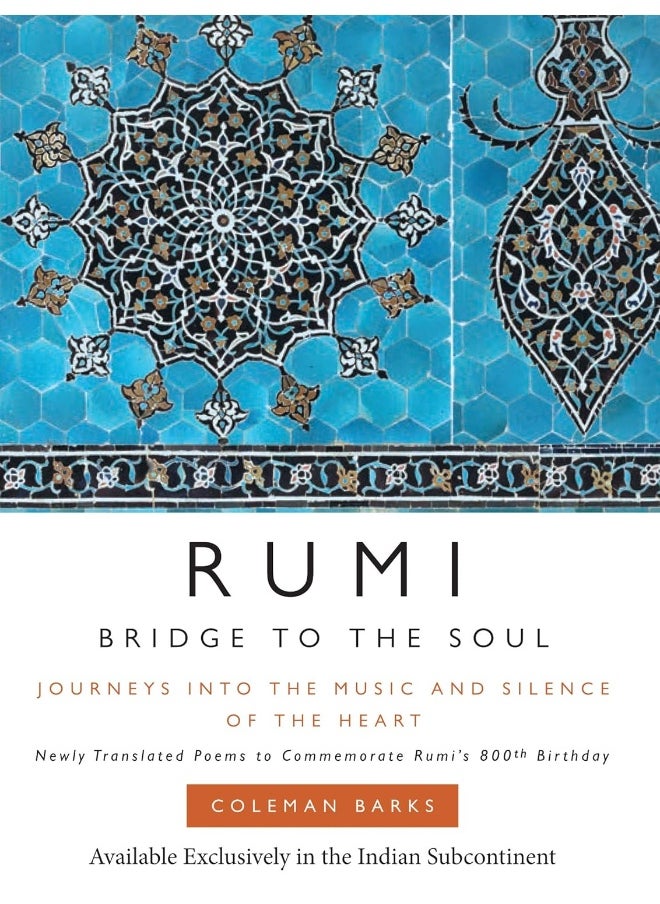 RUMI: BRIDGE TO THE SOUL [Hardcover] 