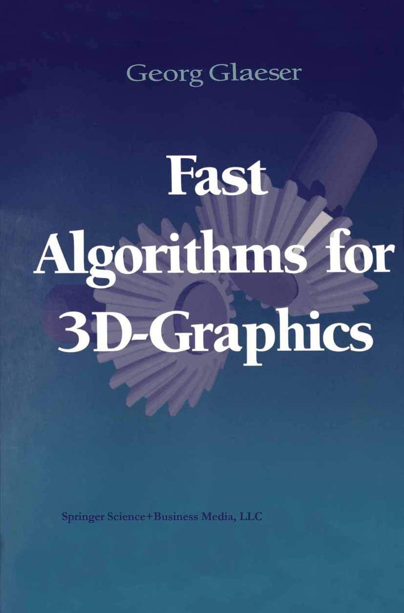 Fast Algorithms for 3D-Graphics 