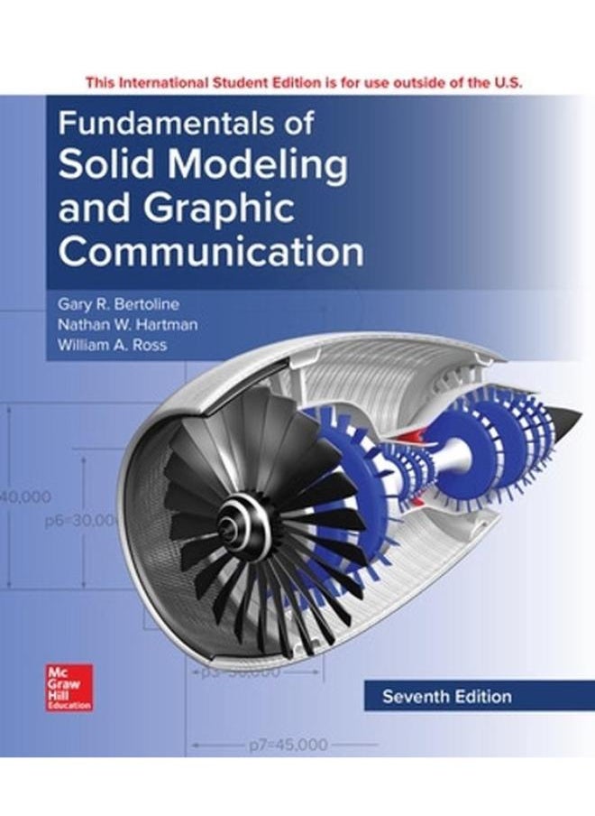 Fundamentals of Solid Modeling and Graphics Communication 