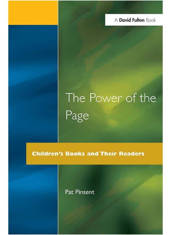 The Power of the Page: Children's Books and Their Readers 