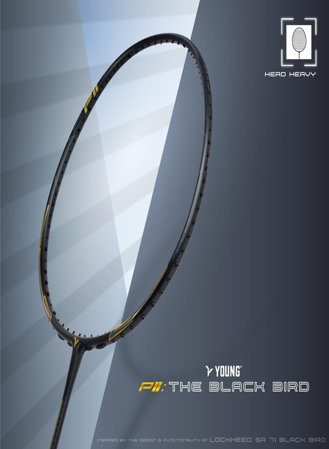 Young Black Bird P11 (30T Top Grade Japanese Graphite, 32LBS) Power-Speed Frame, Head Heavy Performance Grade Badminton Racket with Full Cover - Image 5