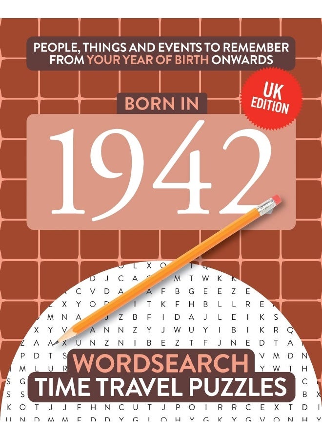 Born in 1942: Your Life in Wordsearch Puzzles 