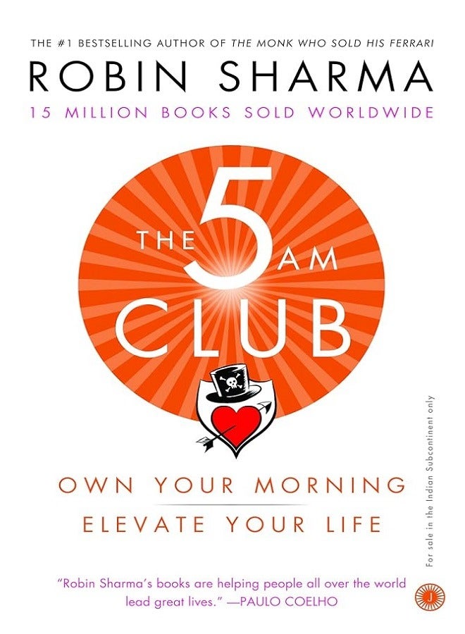 The 5 AM Club: Own Your Morning, Elevate Your Life 