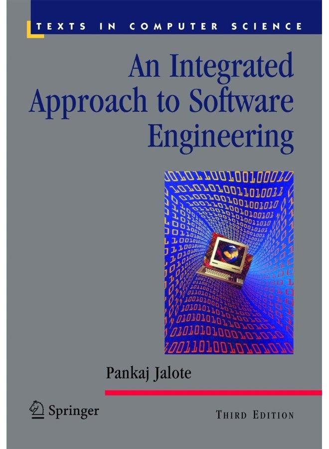 An Integrated Approach to Software Engineering