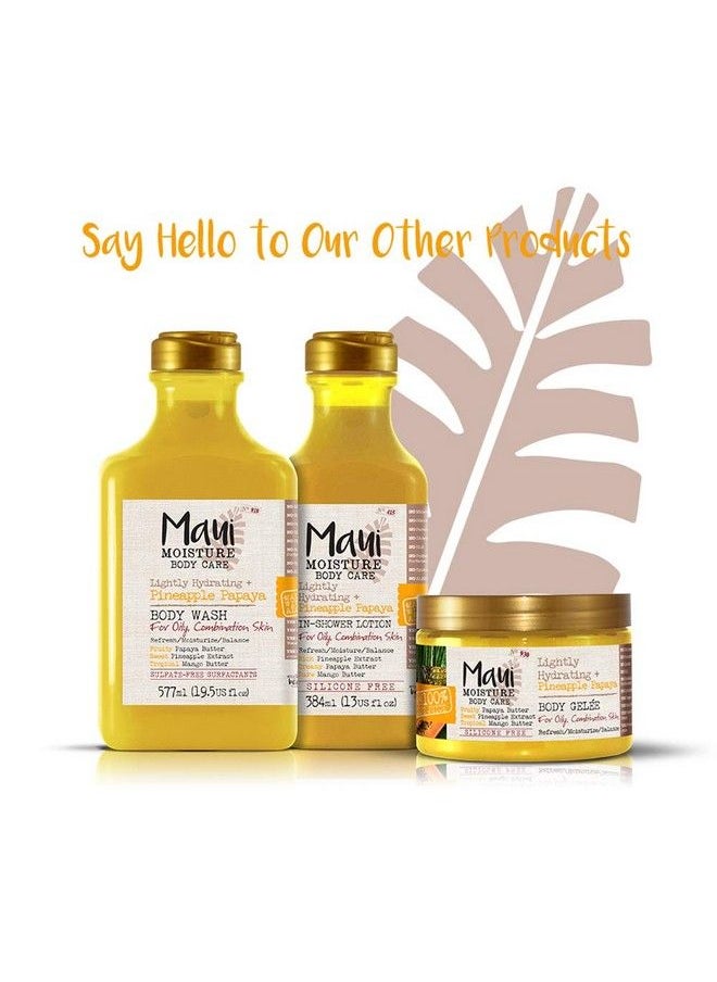 MAUI MOISTURE Pineapple Papaya Creamy Body Gelee 12 Ounce Moisturizing Body Gelee Formulated For Oily Skin Normal Skin Combination Skin With Aloe Vera Juice And Coconut Water Silicone Free  - Image 3