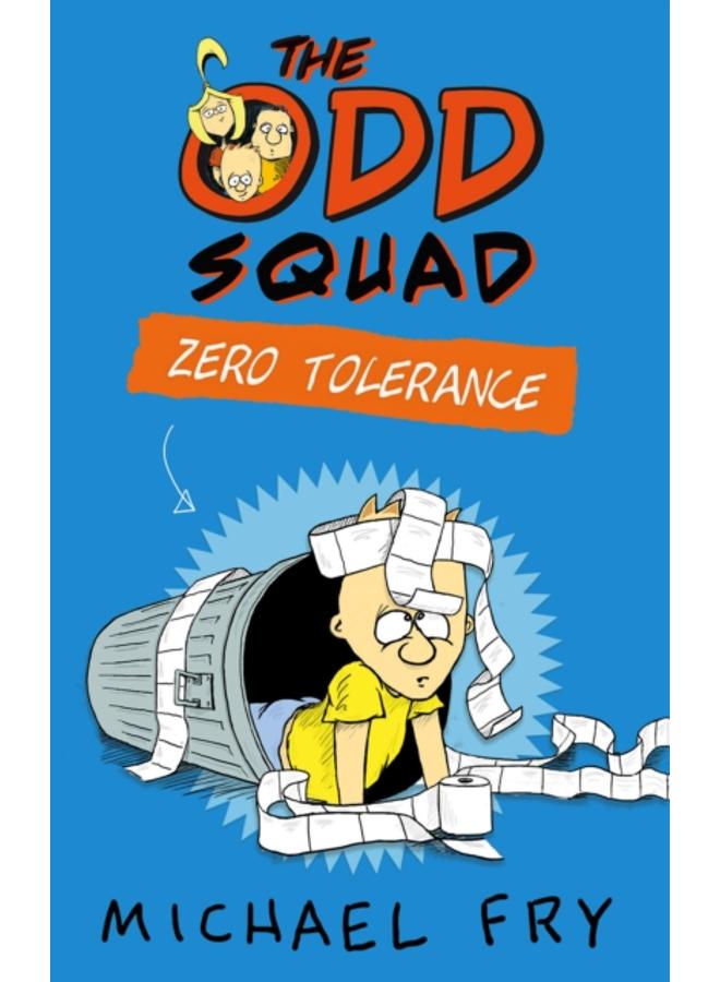 The Odd Squad: Zero Tolerance 