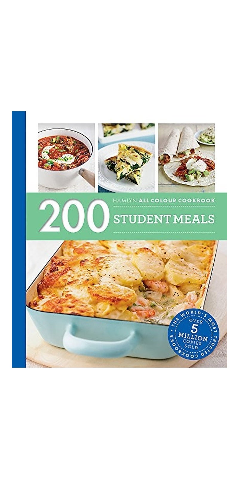 200 Student Meals: Hamlyn All Colour Cookbook