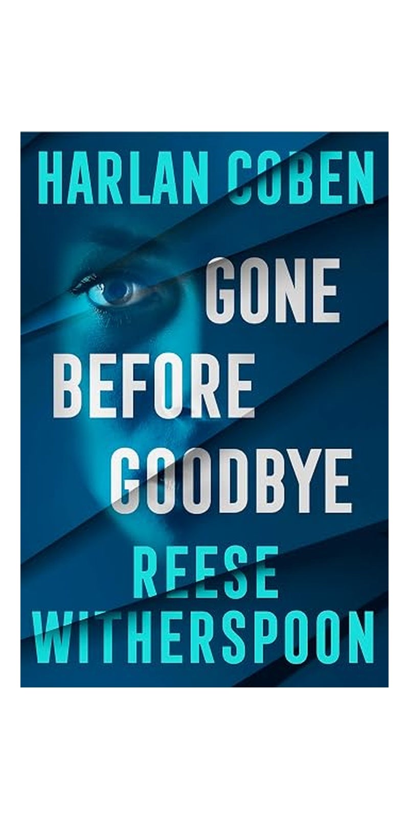 Reese Witherspoon Harlan Coben Novel: A thriller Coming Autumn 2025 - Image 1